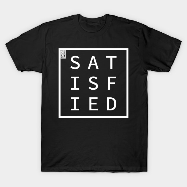 SATISFIED Define Me Word Simple Classic Square Box T-Shirt by porcodiseno